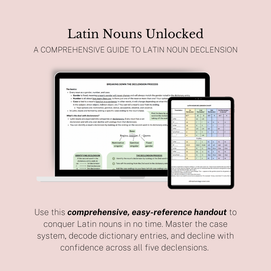 Latin Nouns Unlocked product image showing a laptop and tablet displaying the product's declension chart. The handout provides a comprehensive guide to mastering Latin noun declension. It features an easy-reference declension chart and noun breakdown to help students understand the case system, decode dictionary entries, and decline with confidence.